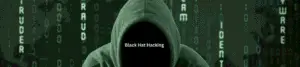 black hat hacking